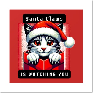 Santa Claws Is Watching You Posters and Art